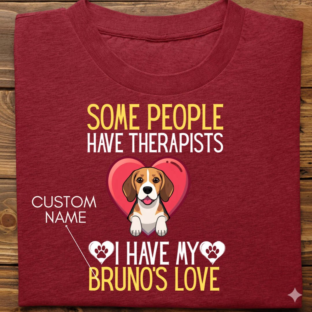 Beagle : Some People Therapists Tshirt Unisex