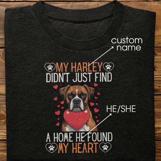 Boxer : He Found My Heart Tshirt Unisex