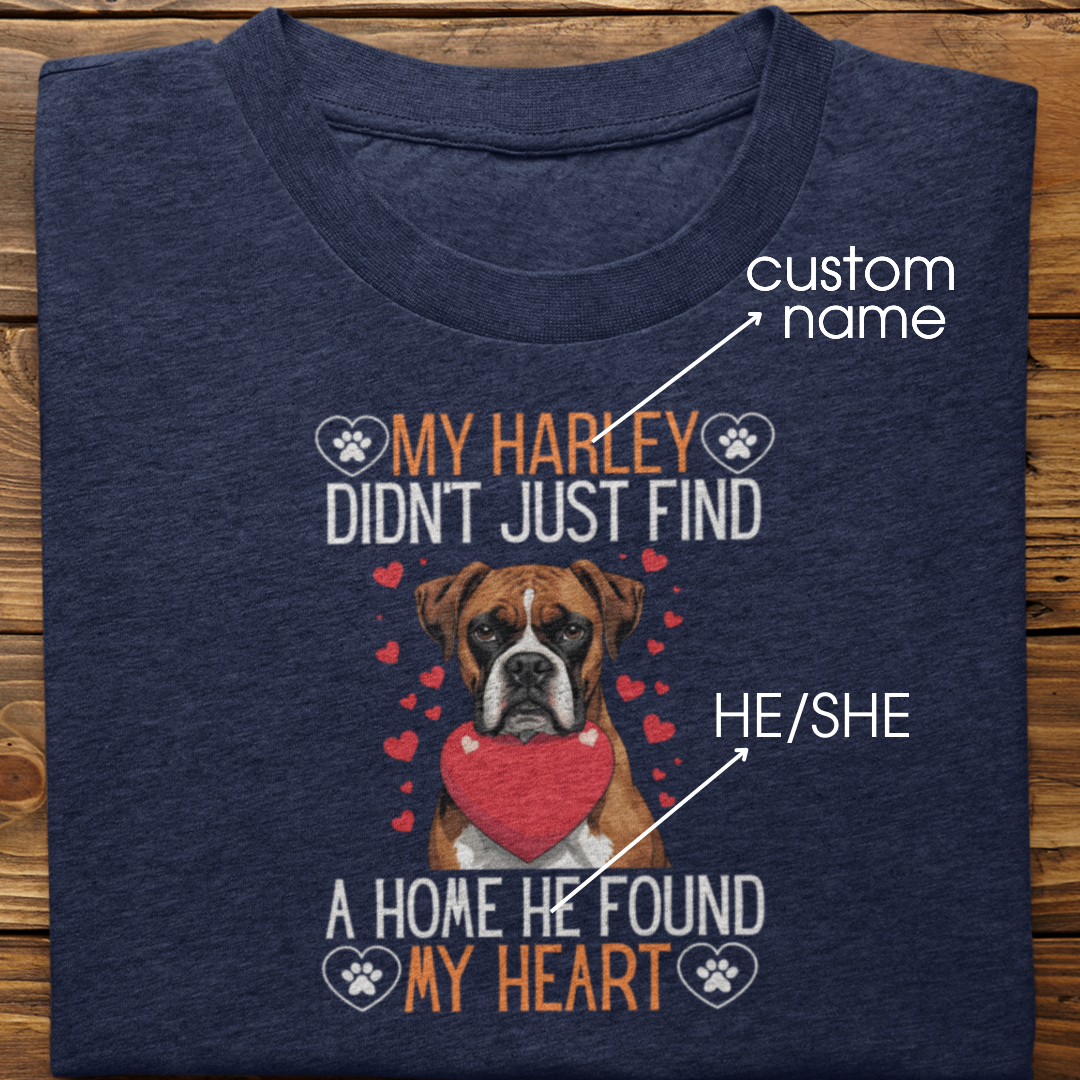 Boxer : He Found My Heart Tshirt Unisex