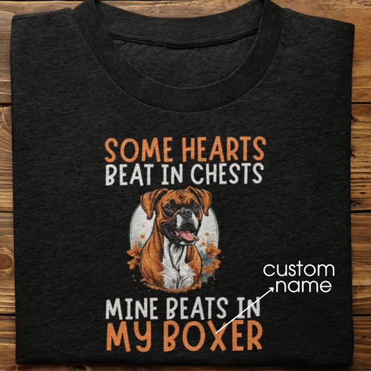 Boxer : Some Hearts Beat In Chests Tshirt Unisex