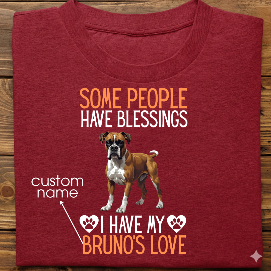 Boxer : Some People Blessings Tshirt Unisex
