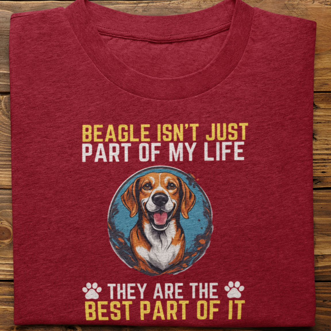 Beagle : Beagle isn't just part Tshirt unisex