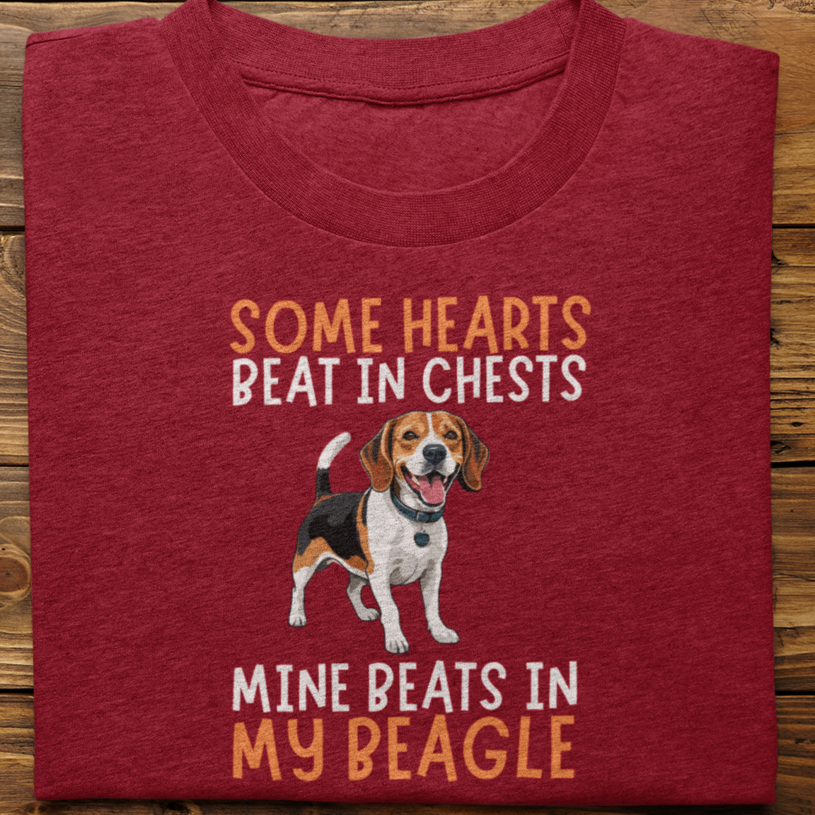 Beagle : Some Hearts Beat In Chests Tshirt Unisex
