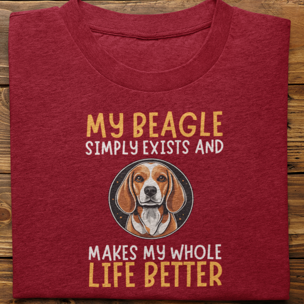 Beagle : My Beagle Simply Exists Tshirt unisex