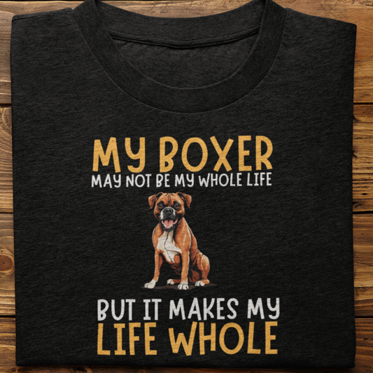 Boxer : My Boxer May Not be Tshirt Unisex
