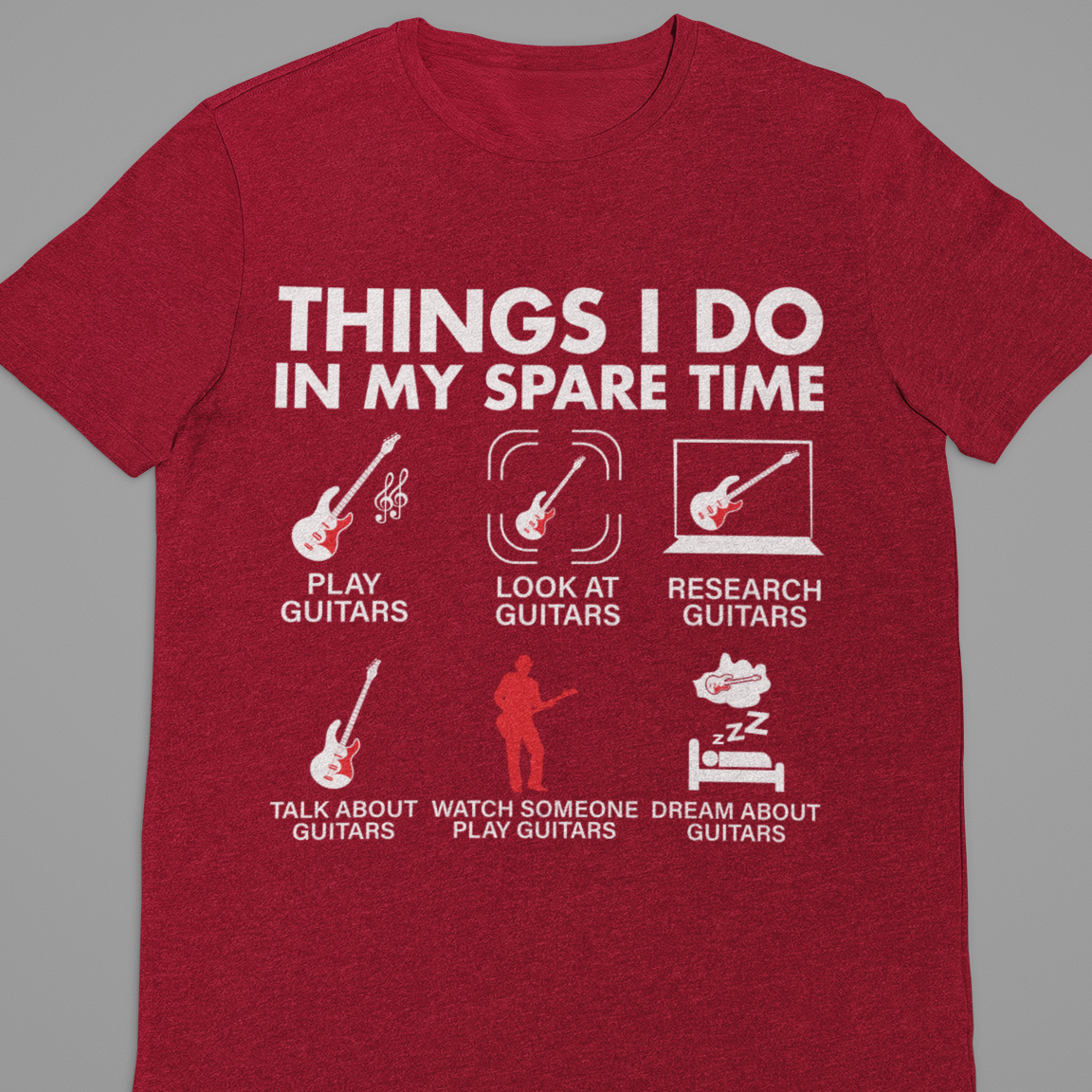 Guitar : Things I do In my Spare Time Tshirt Unisex
