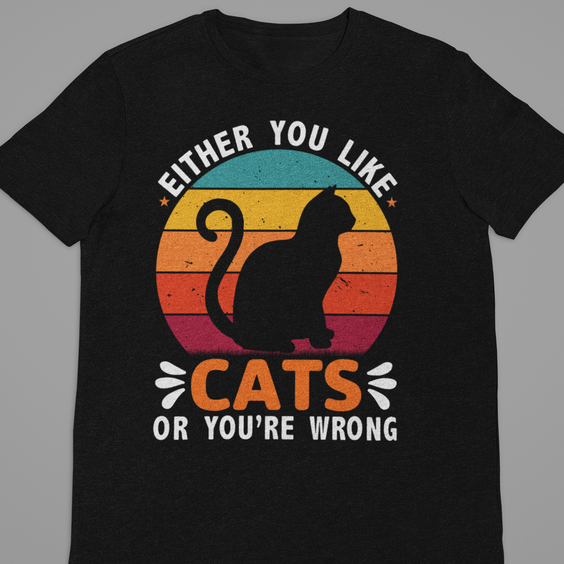 Cat Love : Either You Like Cats Black Tshirt