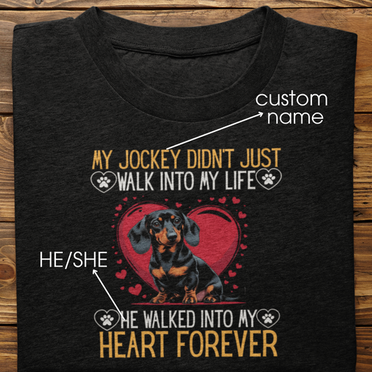 Dachshund : Into My Heart Forever Tshirt Unisex