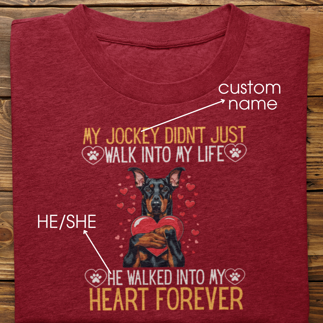 Doberman: Into My Heart Forever Tshirt Unisex