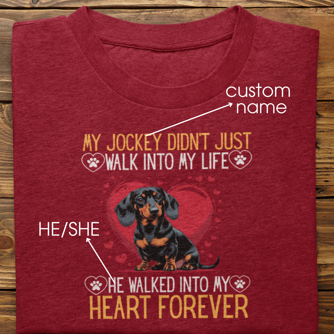 Dachshund : Into My Heart Forever Tshirt Unisex