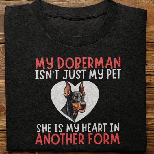 Doberman :  My Doberman Isn't Just Tshirt Unisex(she)
