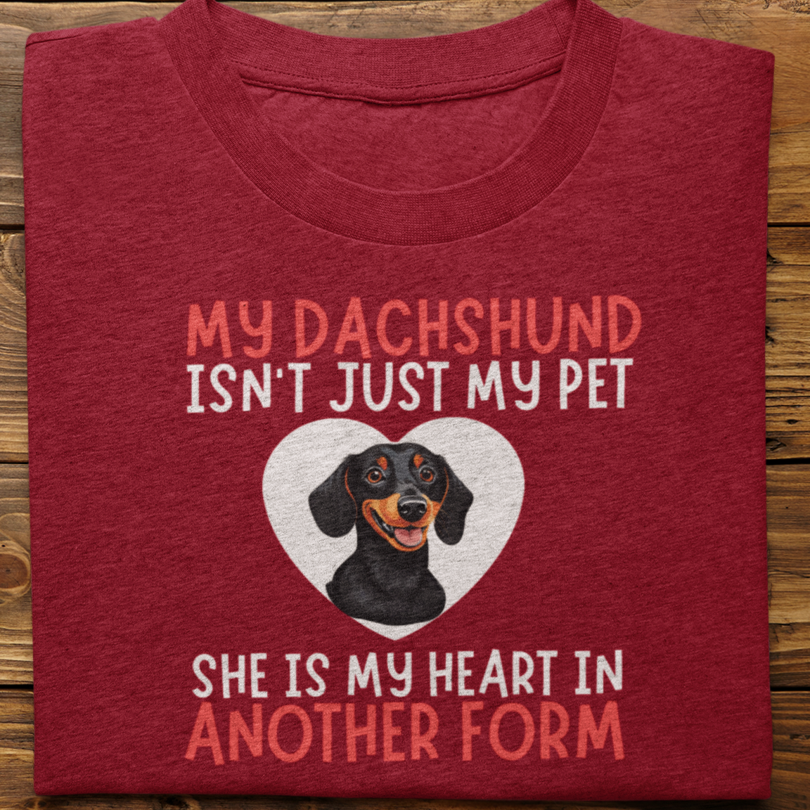 Dachshund :  My Dachshund Isn't Just Tshirt Unisex(she)