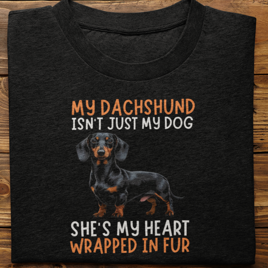 Dachshund : My Dachshund Isn't Just Tshirt Unisex(She)