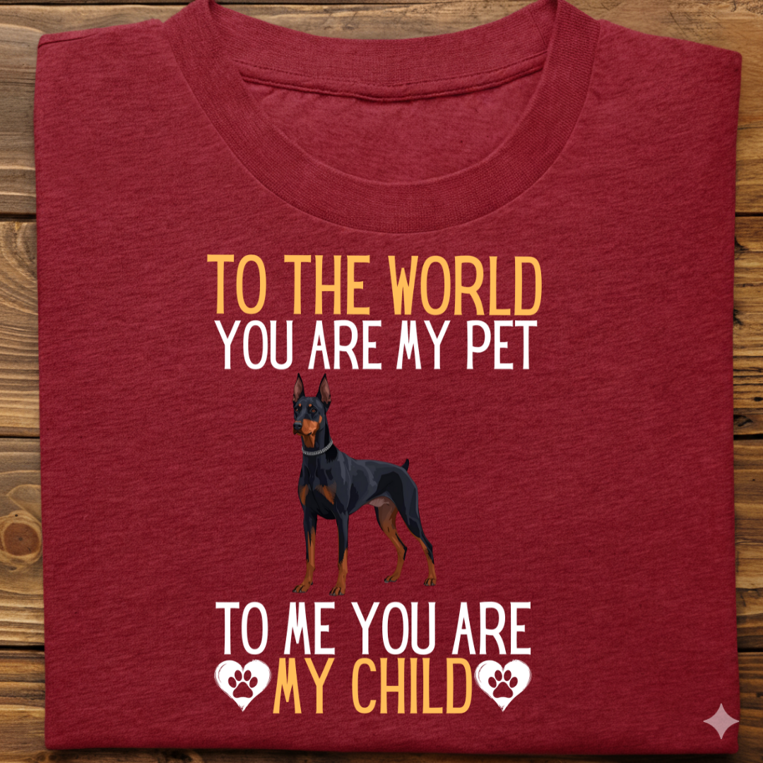 Doberman : To The World Child Tshirt Unisex