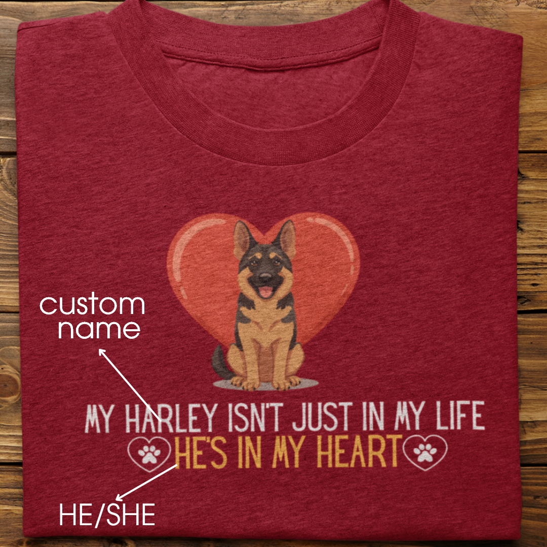 German Shepherd : In My Heart Tshirt Unisex