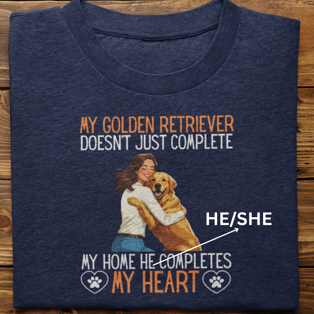 Golden Retriever : My Golden Completes My Heart Tshirt Unisex(Female)
