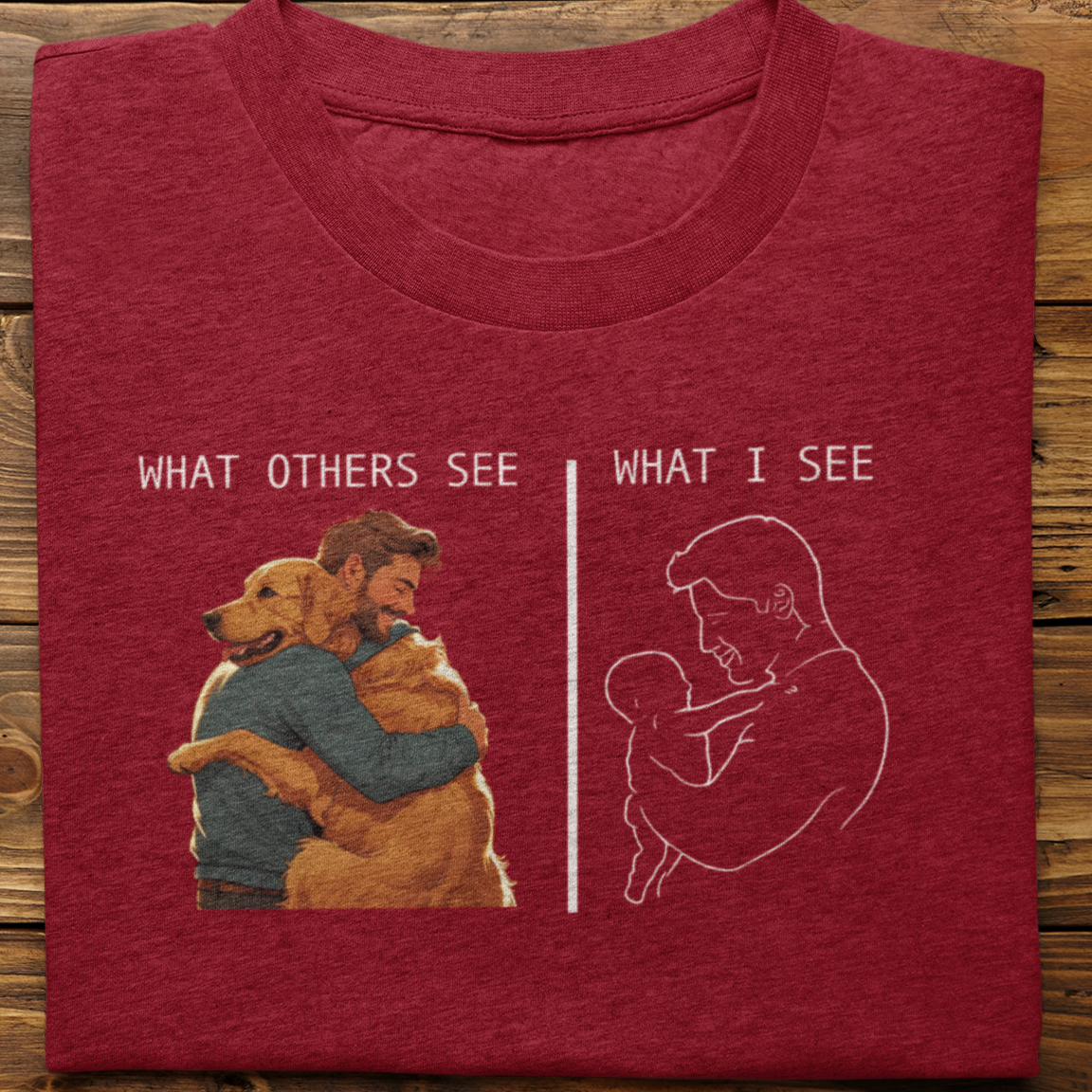 Golden Retriever : What Others See Tshirt Unisex(Male)