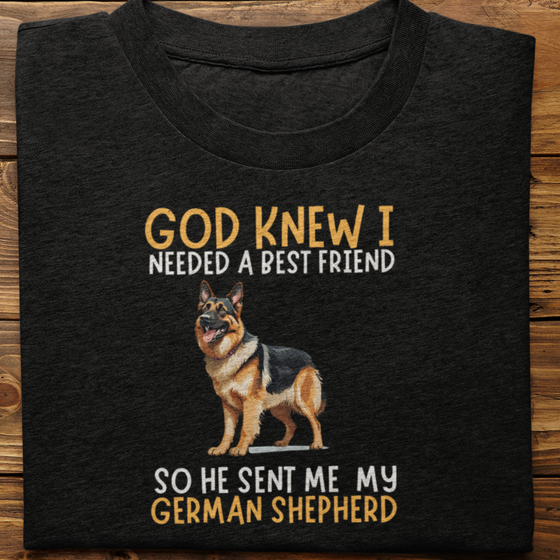 German : God Knew I Needed Best Friend Tshirt Unisex