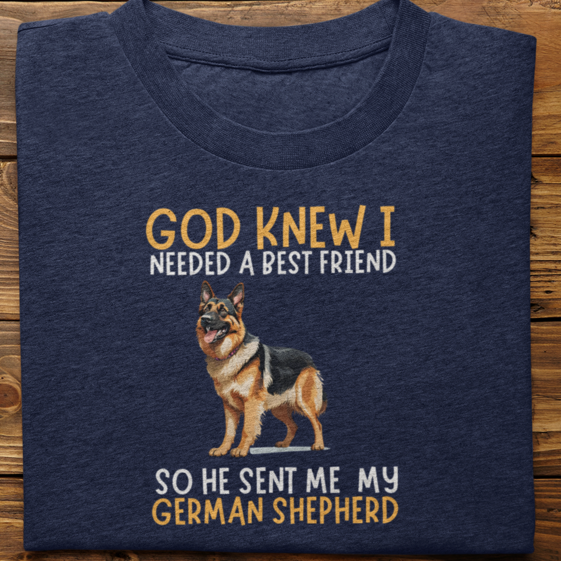 German : God Knew I Needed Best Friend Tshirt Unisex
