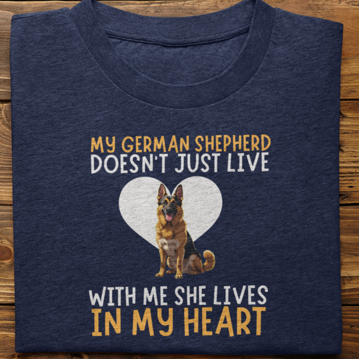 German Shepherd : My German Shepherd Doesn't Just Live Tshirt Unisex(She)