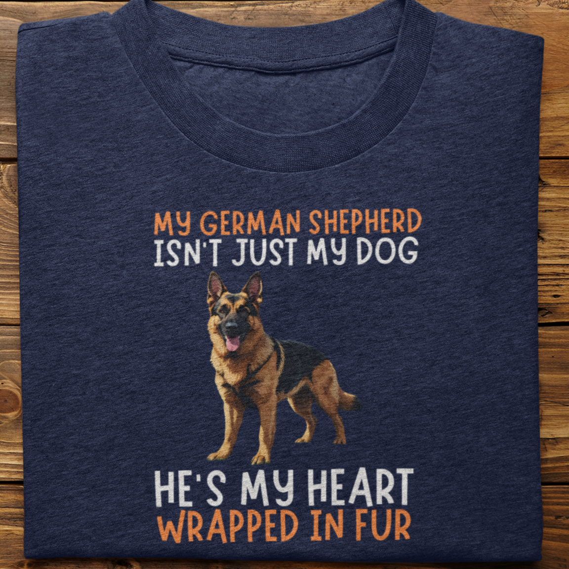 German Shepherd : My German Isn't Just Tshirt Unisex(He)