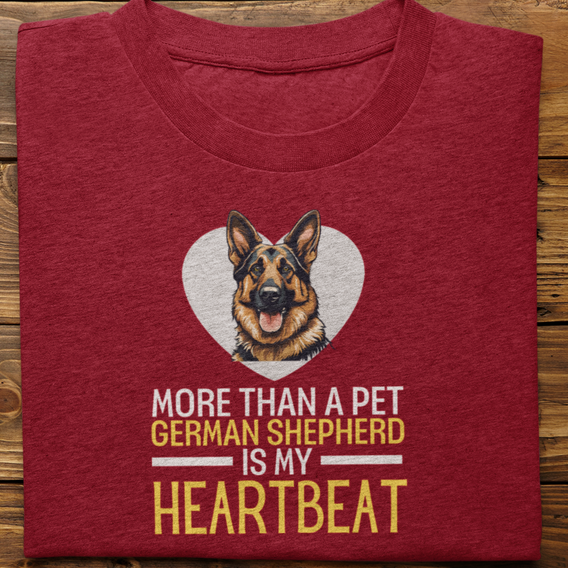German Shepherd : More Than A Pet Tshirt Unisex
