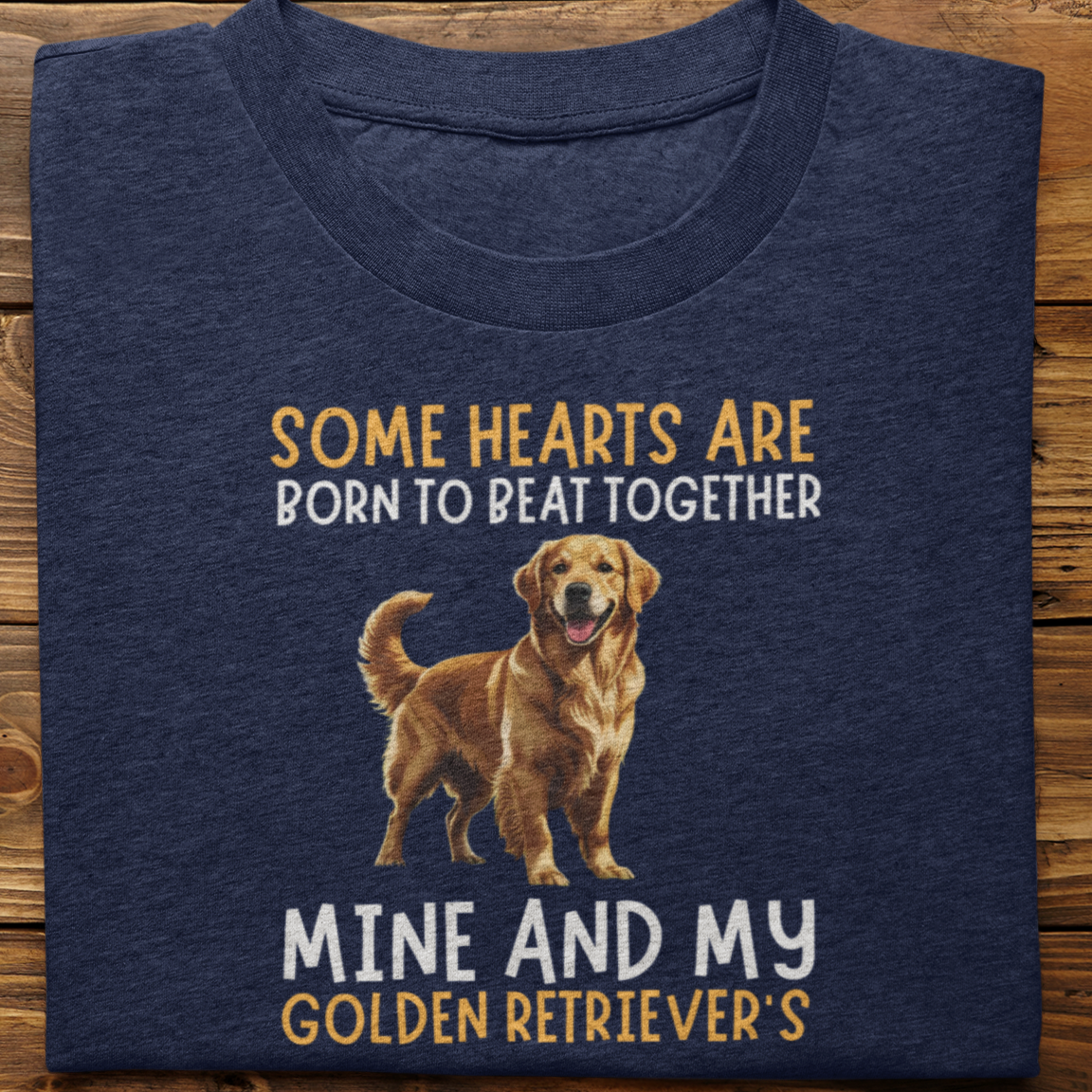 Golden Retriever : Some Hearts Are Born Tshirt Unisex