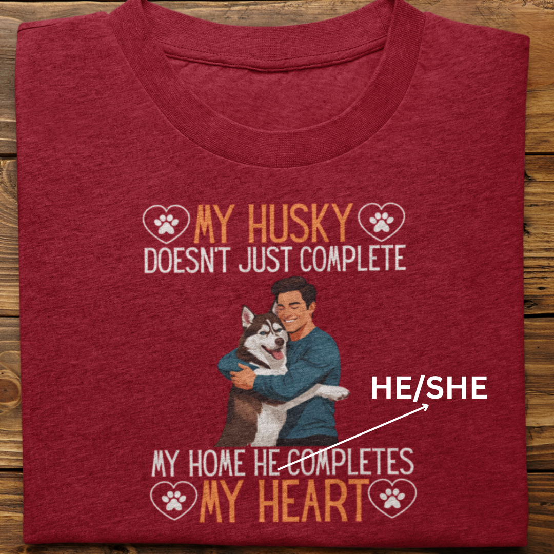 Husky : My Husky Completes My Heart Tshirt Unisex(Brown-Male)