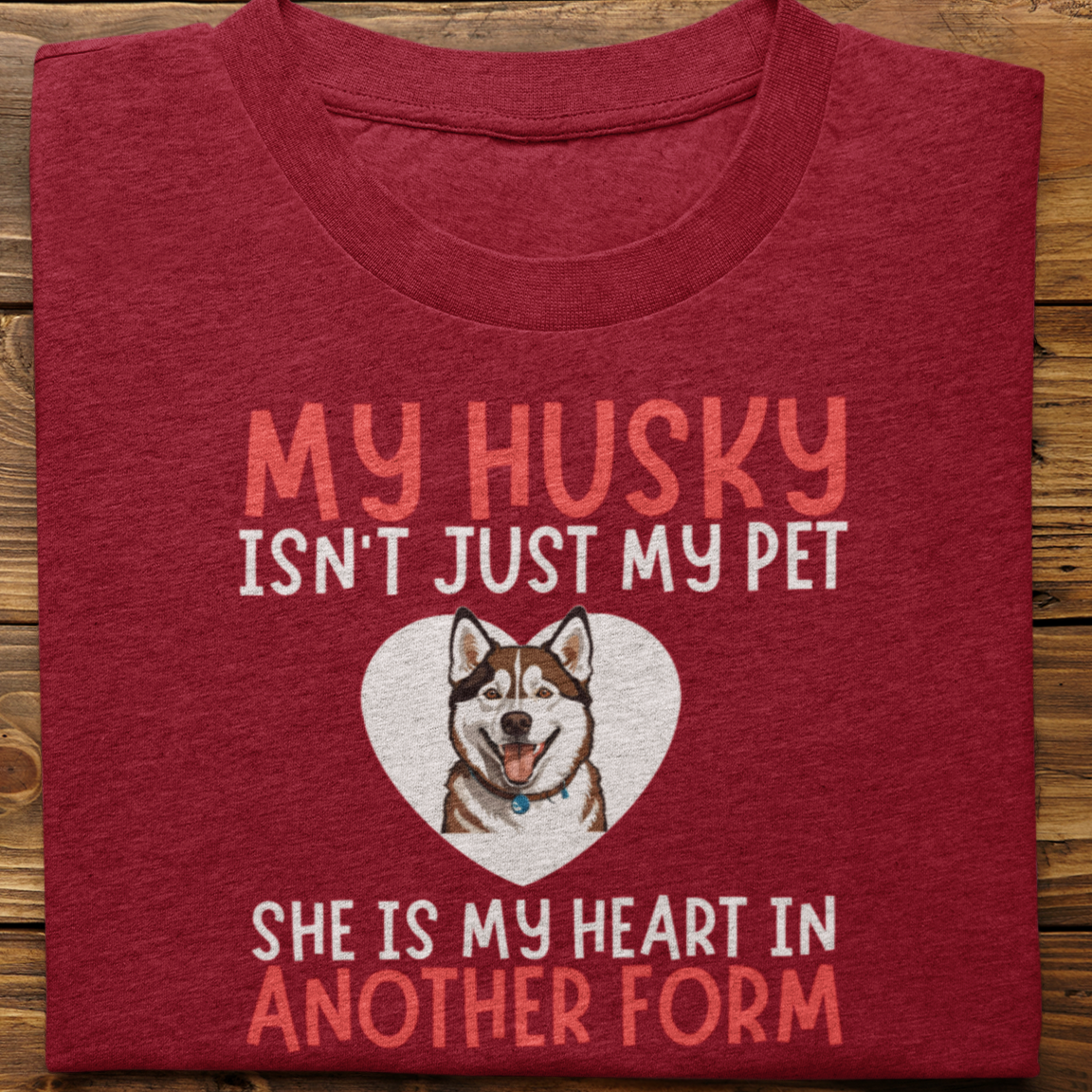 Husky : My Husky Isn't Just Tshirt Unisex(Brown-she)
