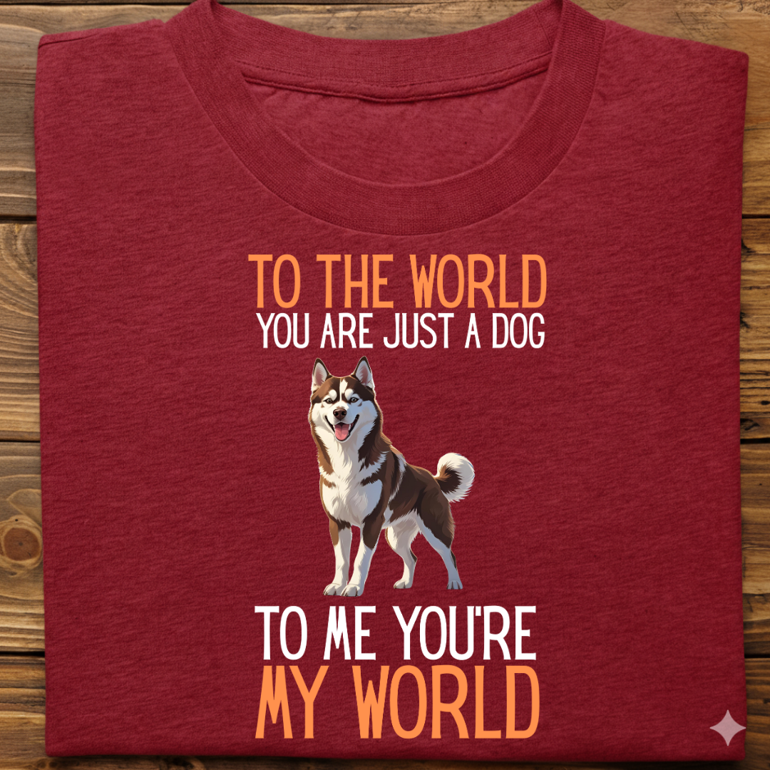 Husky : Just A Dog world Tshirt Unisex(Brown)