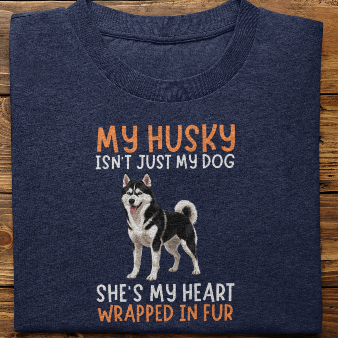 Husky : My Husky Isn't Just Tshirt Unisex(Black-She)