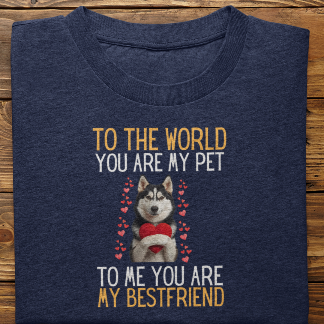 Husky : To The World Bestfriend Tshirt Unisex(Black)