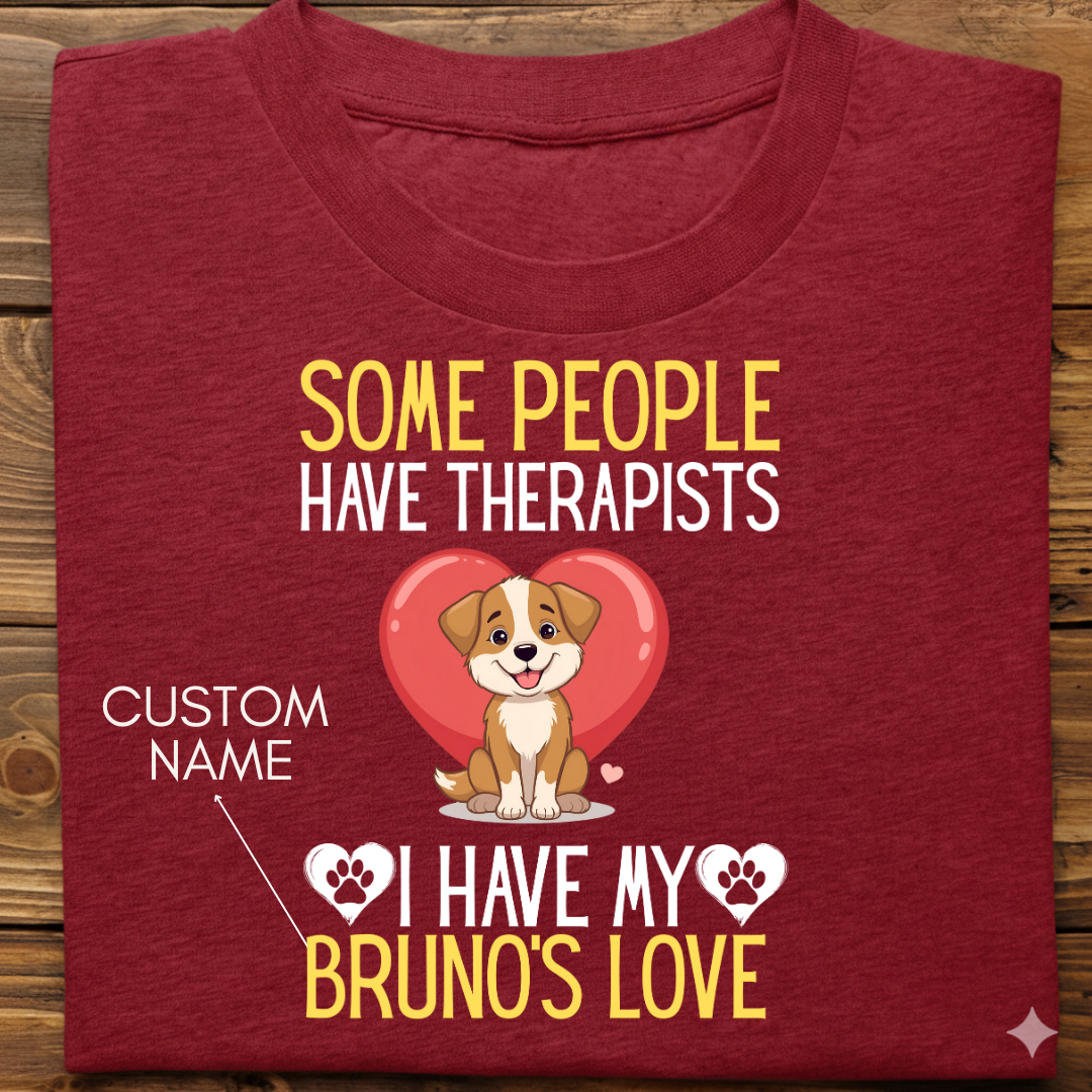 Indies : Some People Therapists Tshirt Unisex