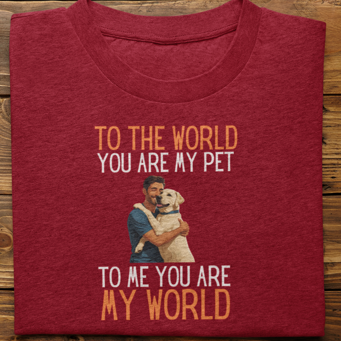 Labrador : To the World Hug Tshirt unisex(white-Male)