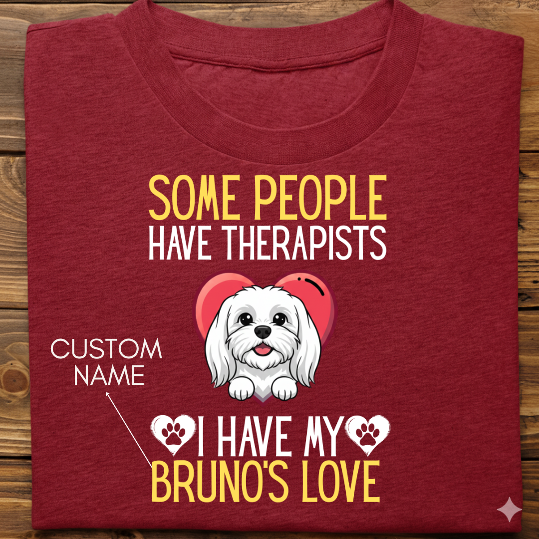 Lhasa Apso : Some People Therapists Tshirt Unisex