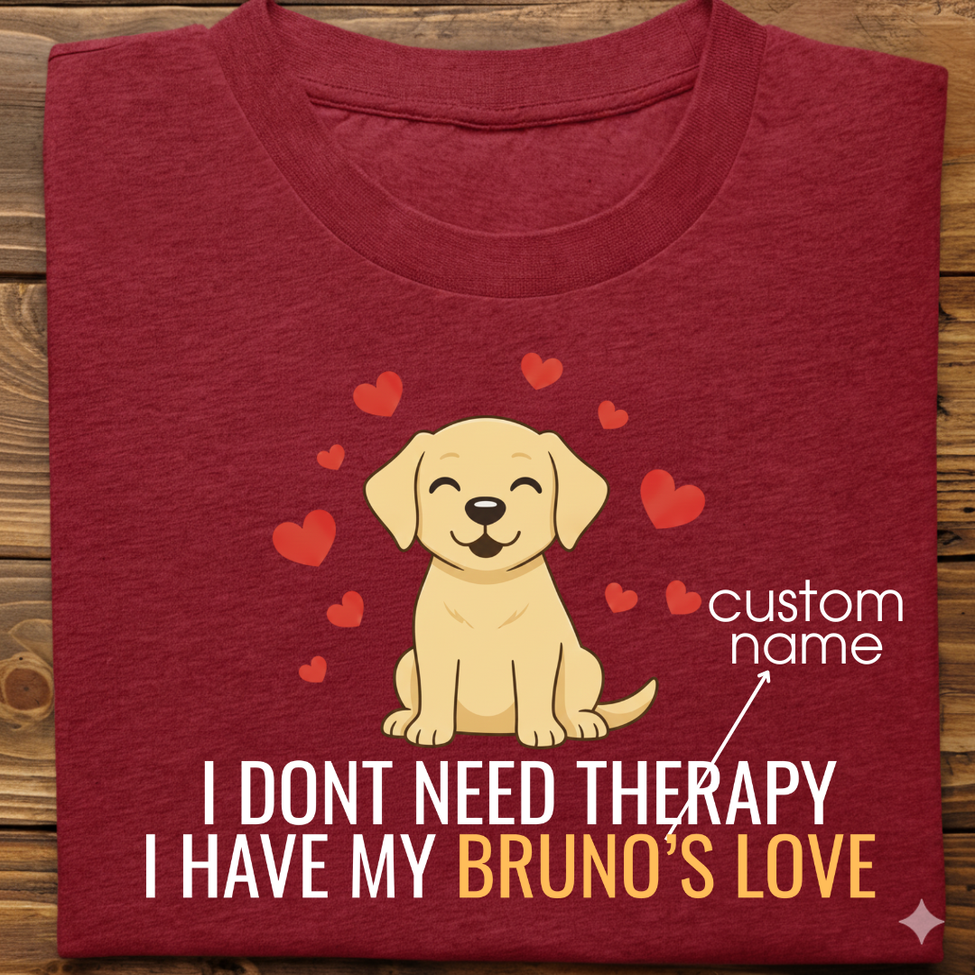 Labrador : Don't Need Therapy love Thsirt Unisex (yellow)
