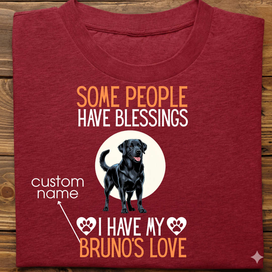 Labrador : Some People Blessings Tshirt Unisex (Black)