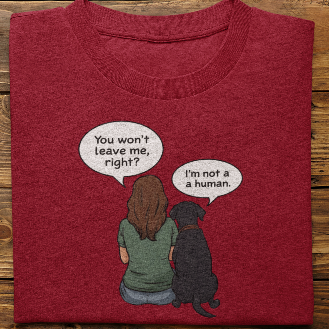 Labrador : I Am Not A Human (Black-Female)