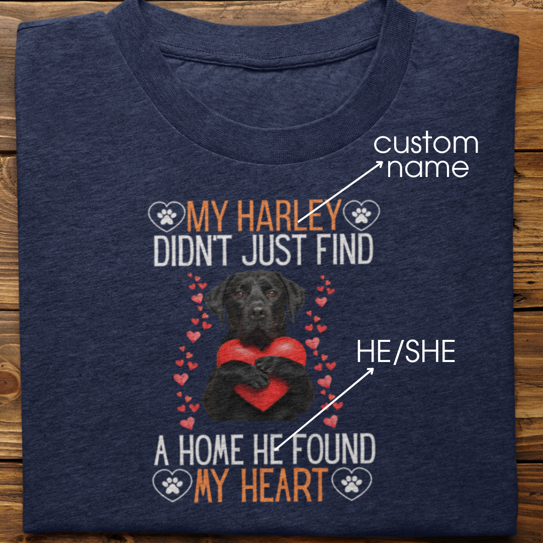 Labrador Retriever : He Found My Heart Tshirt Unisex (Black)