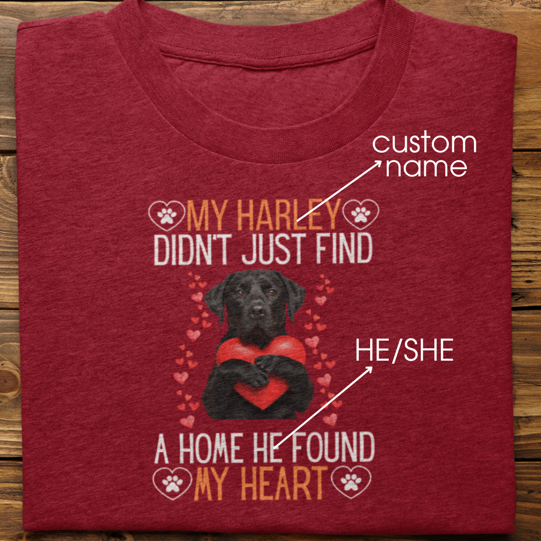 Labrador Retriever : He Found My Heart Tshirt Unisex (Black)