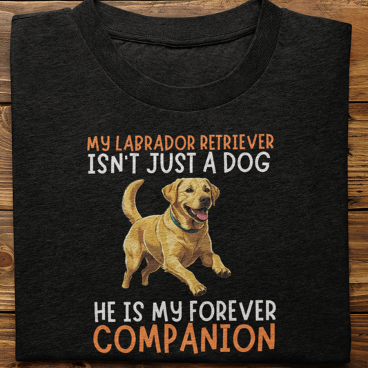 Labrador Retriever : My Labrador Isn't Just Tshirt Unisex(Yellow)