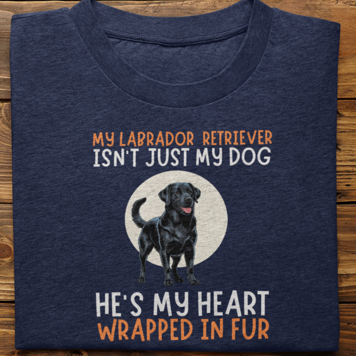 Labrador Retriever : My Labrador Isn't Just Tshirt Unisex(Black-He)