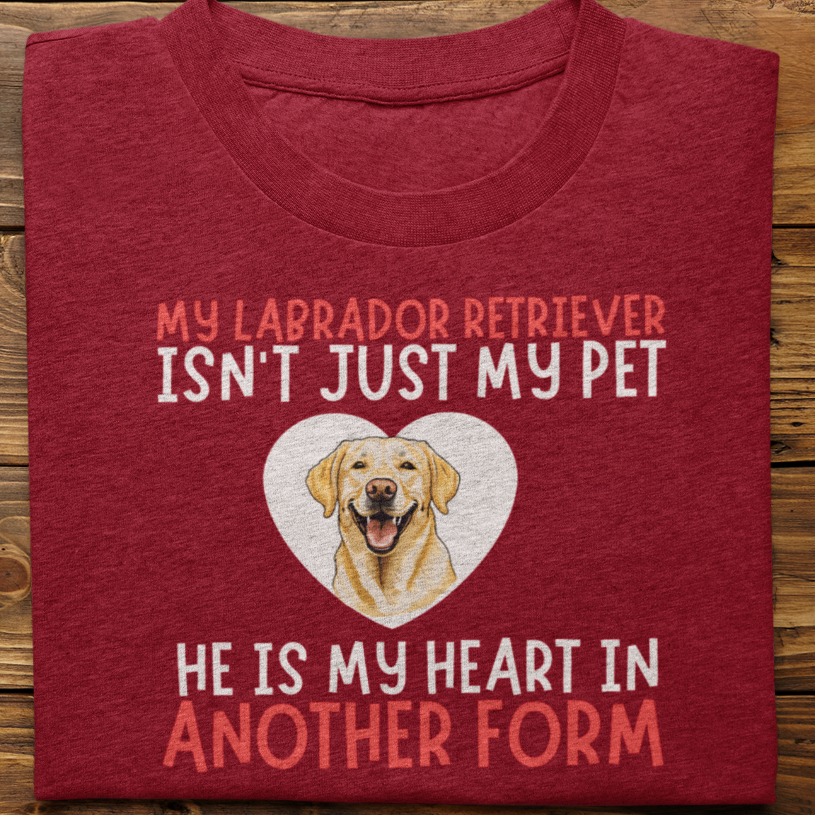 Labrador : My labrador Isn't Just Tshirt Unisex(Yellow-He)