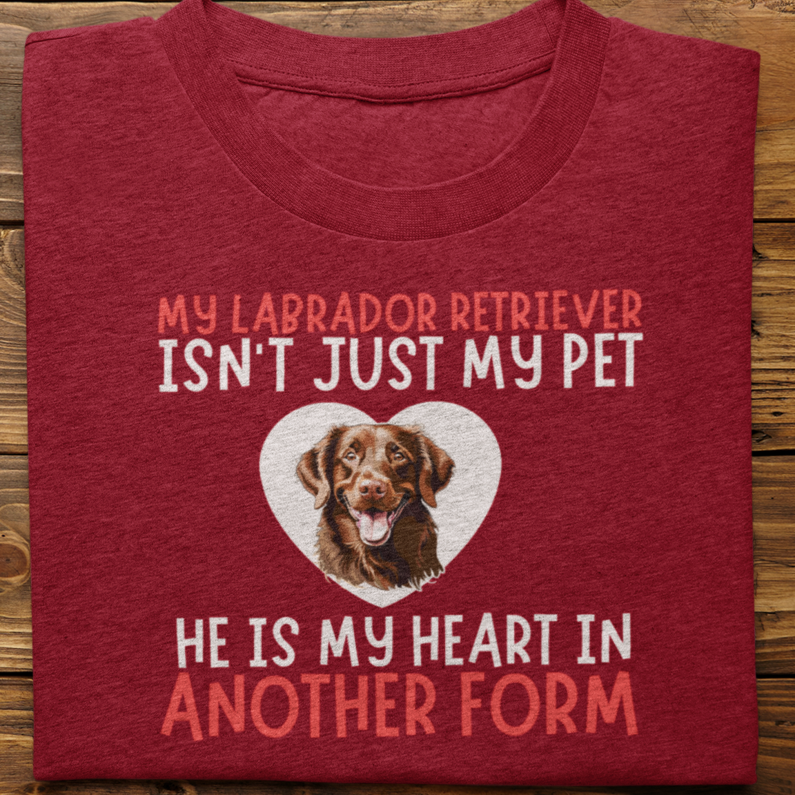 Labrador : My labrador Isn't Just Tshirt Unisex(chochlate-He)