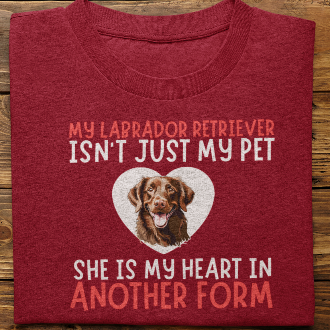 Labrador : My labrador Isn't Just Tshirt Unisex(Chochlate-She)