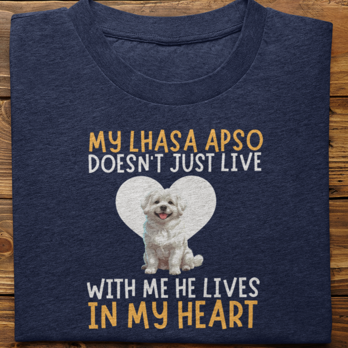 Lhasa Paso : My Lhasa Apso Doesn't Just Live Tshirt Unisex(He)