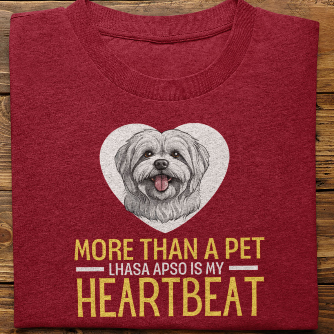 Lhasa Apso : More Than A Pet Tshirt Unisex