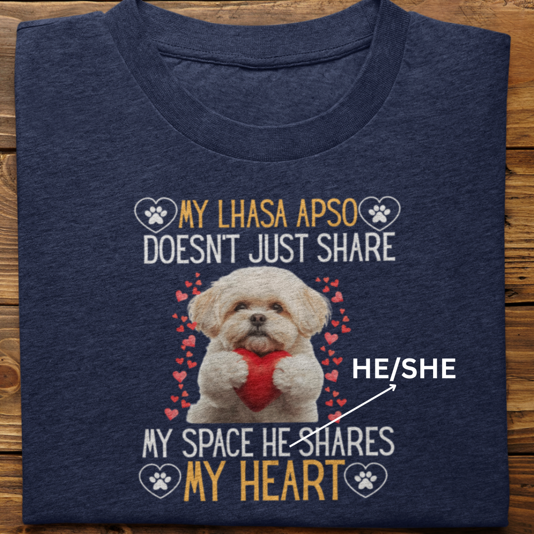 Lhasa Apso : Shares My Heart Tshirt Unisex