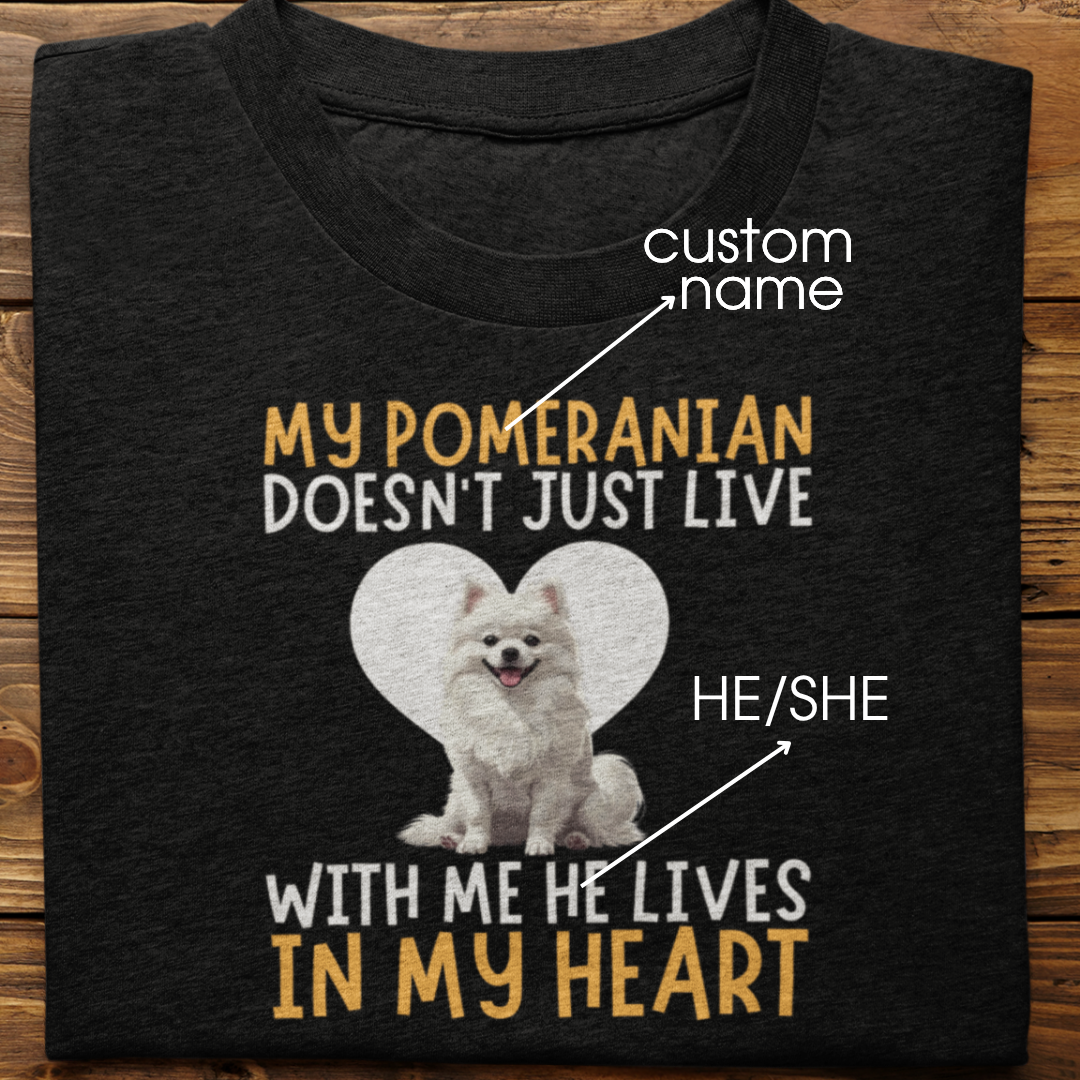 Pomeranian : My Pomaernian Doesn't Just Live Tshirt Unisex
