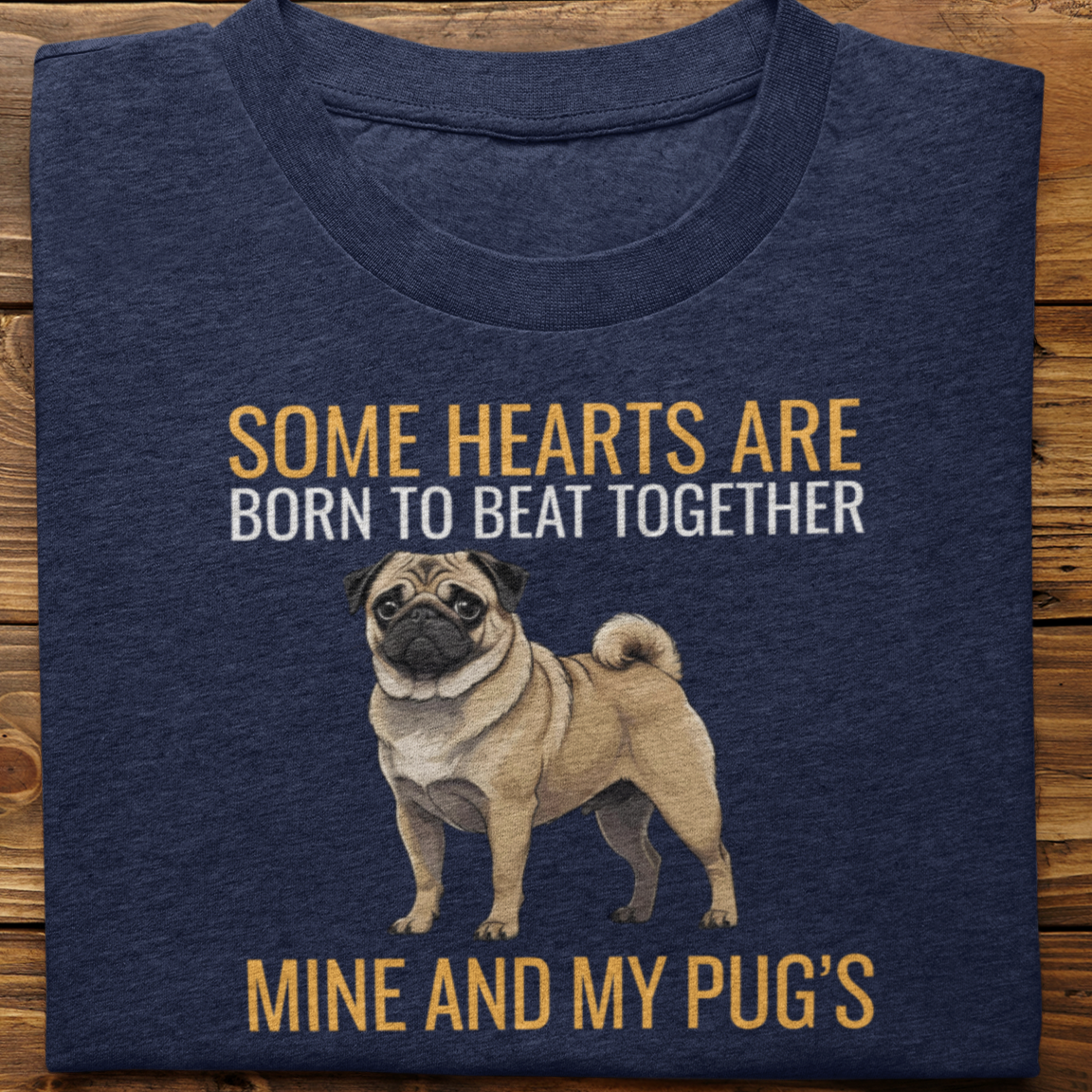 Pug : Some Hearts Are Born Tshirt Unisex